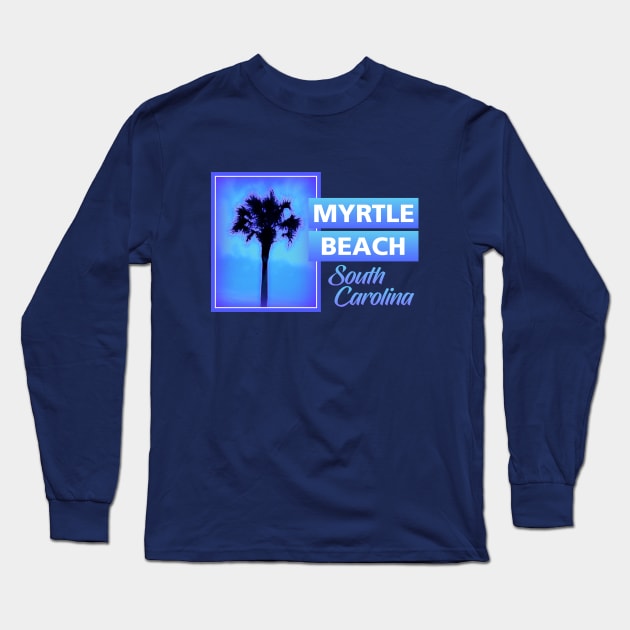 Myrtle Beach Long Sleeve T-Shirt by Dale Preston Design